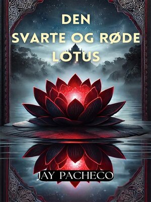 Den Svarte og Røde Lotus - ebook